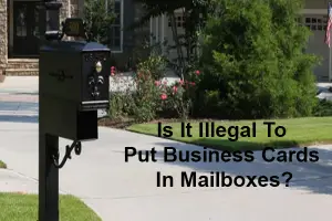 can you leave business cards in mailboxes