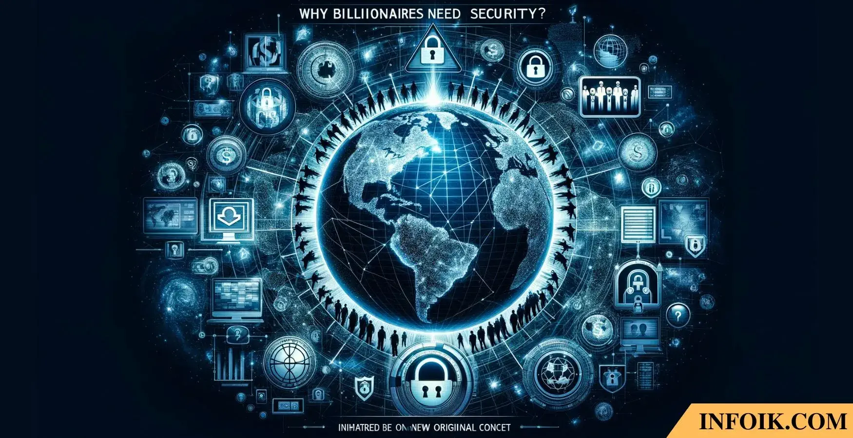 Why do billionaires need security?